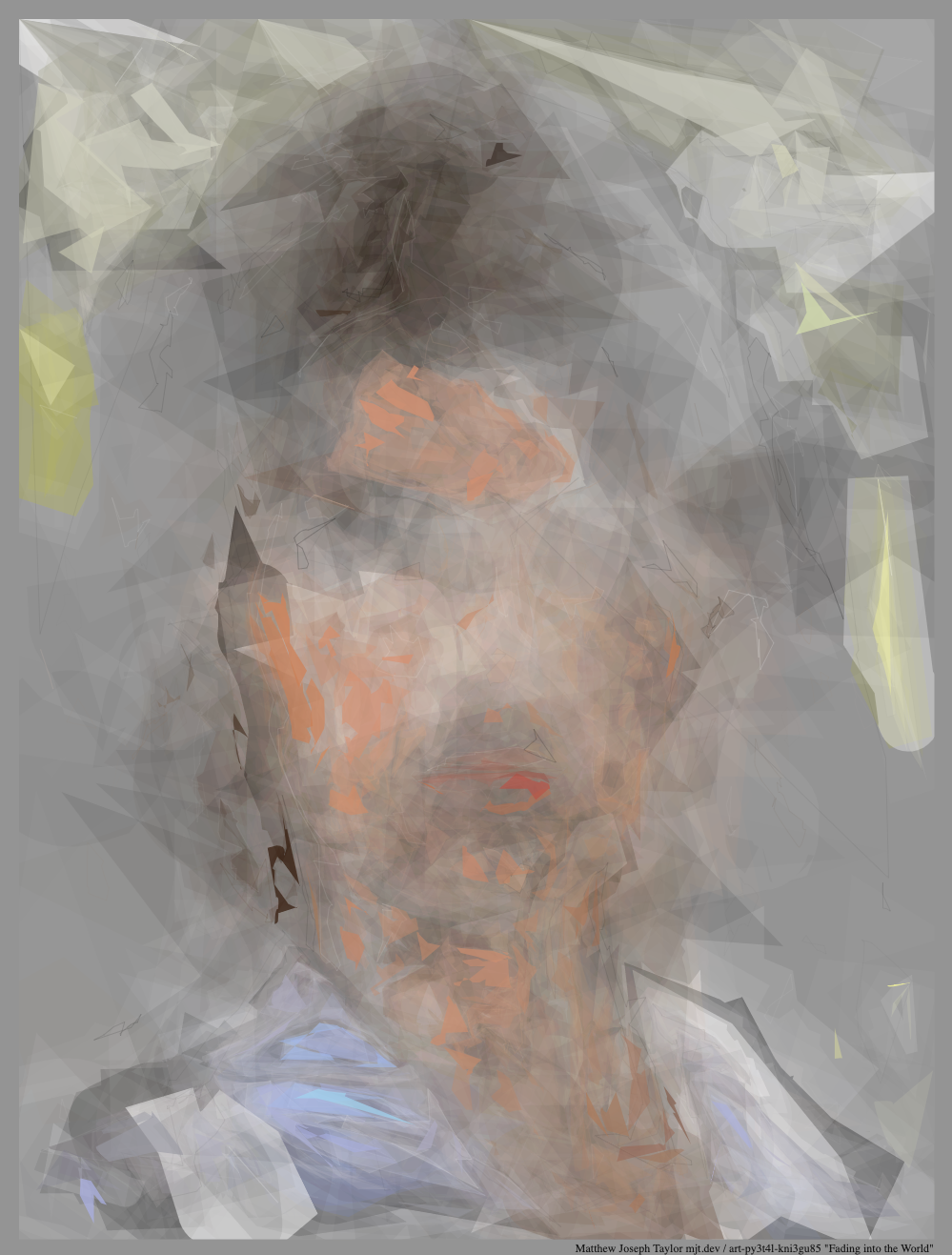 Fading into the World